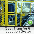Seat Transfer & Inspection System